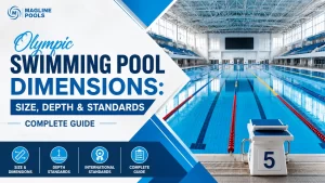 Read more about the article Olympic Swimming Pool Dimensions: Size, Depth & Standards Complete Guide